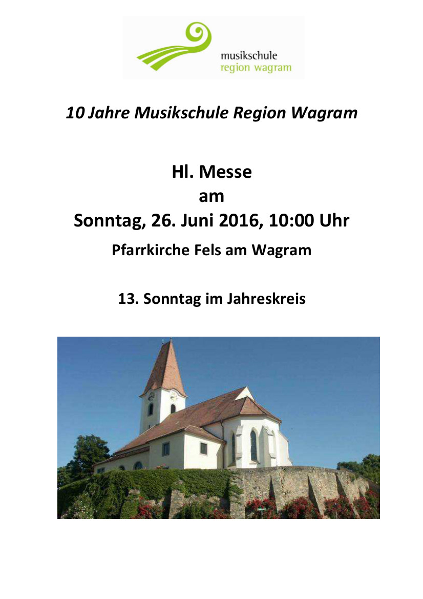Hl Messe 10 Jahre Musikschule Region Wagram